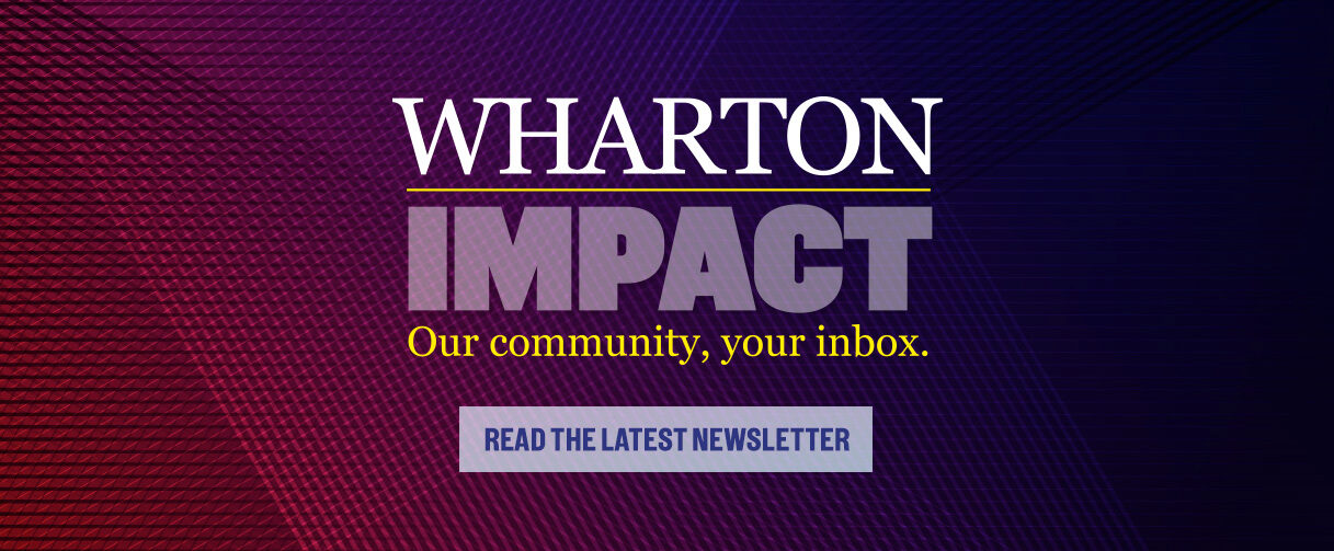 Wharton Impact Newsletter