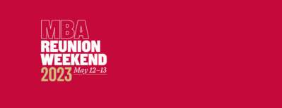 MBA Reunion Weekend 2023 May 12-13
