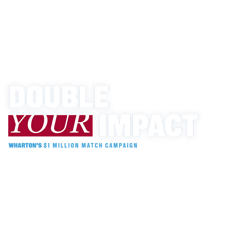 BFS | Double Your Impact Wharton's $1 Million Match Campaign