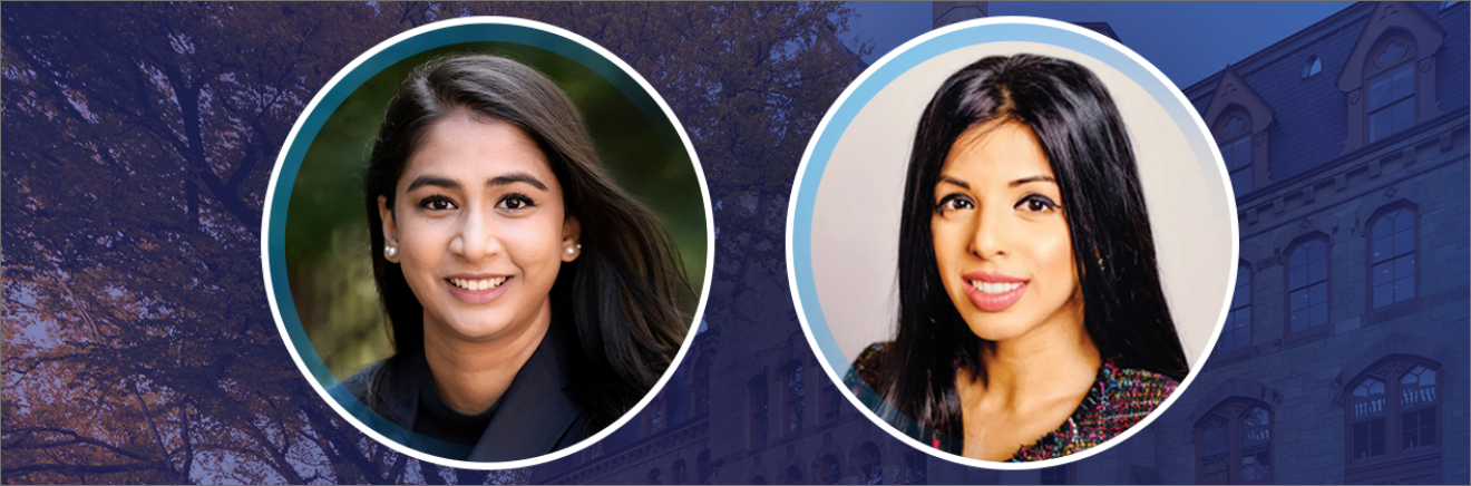 Tanya Gupta, WG'22, and Zamreen Ebrahim, WG'21, found the McNulty Women's Roundtables transformational.