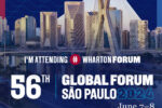 Wharton Global Forum São Paulo Attendee Graphic